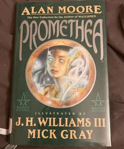 Promethea - Book Three of the Magical New Series