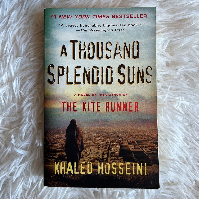A Thousand Splendid Suns