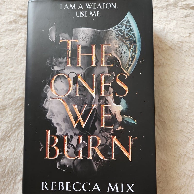 The Ones We Burn (Fairyloot edition)