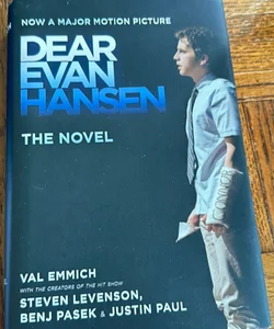 Dear Evan Hansen: the Novel