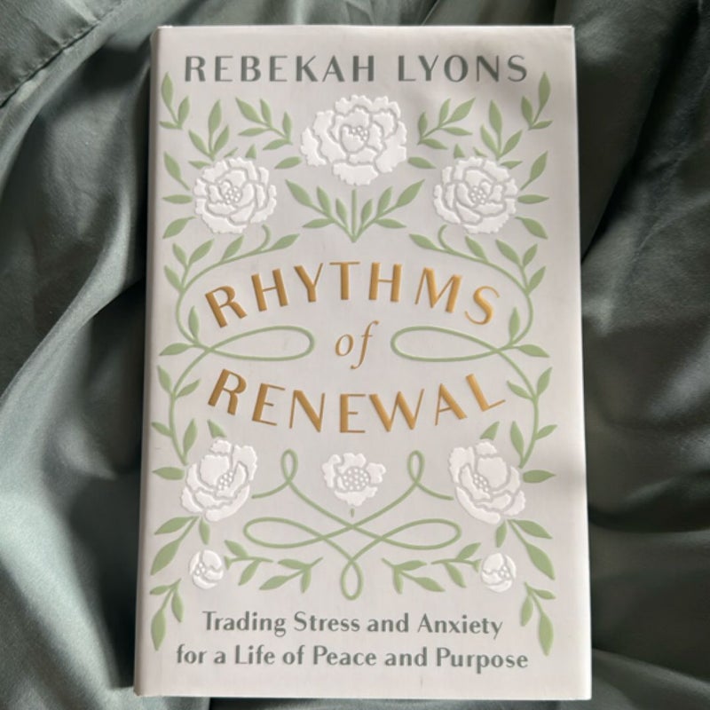 Rhythms of Renewal