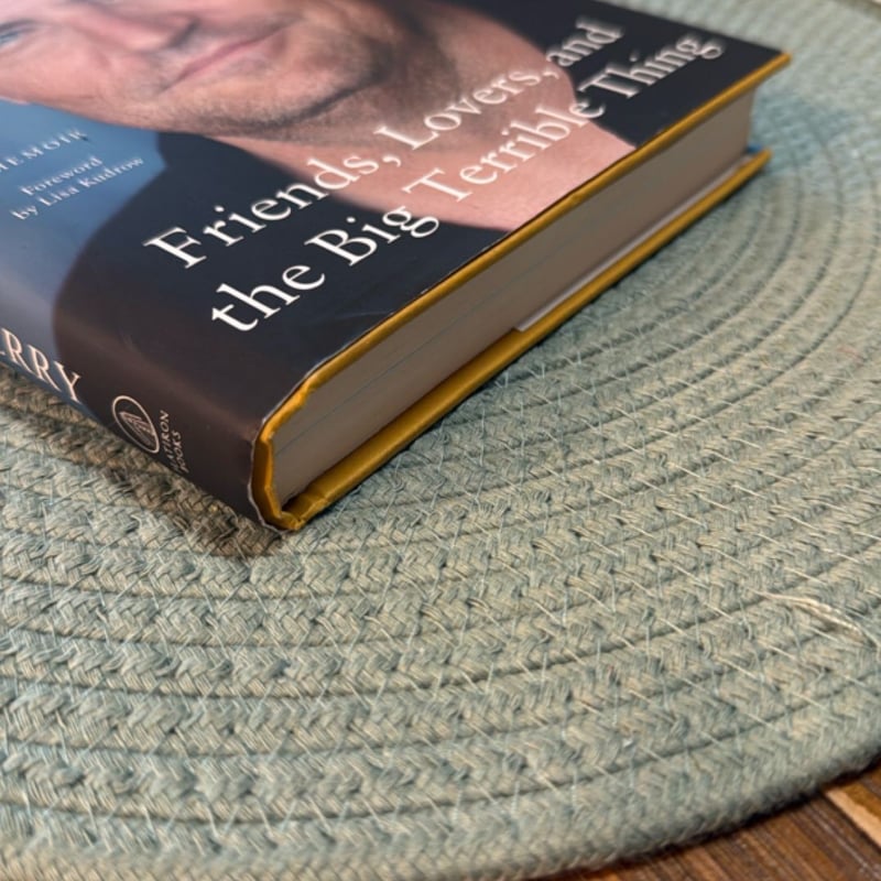 Friends, Lovers, and the Big Terrible Thing