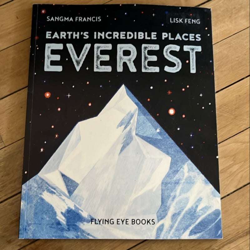 Earth's Incredible Places: Everest