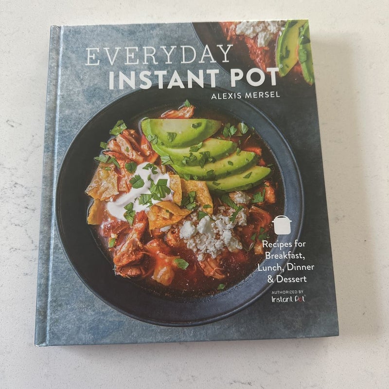 Everyday Instant Pot