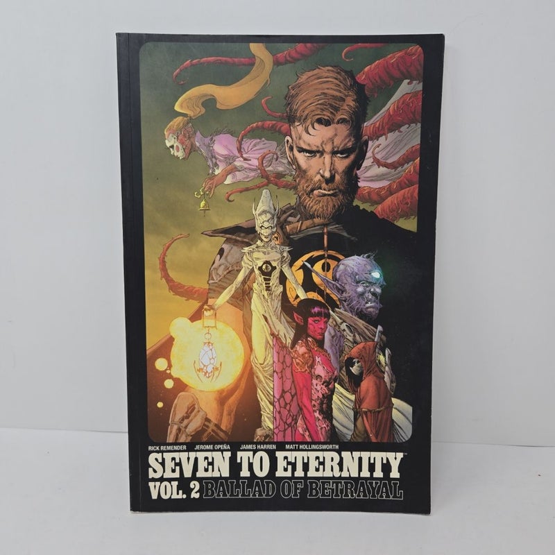 Seven to Eternity Volume 2