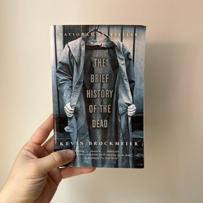 The Brief History of the Dead