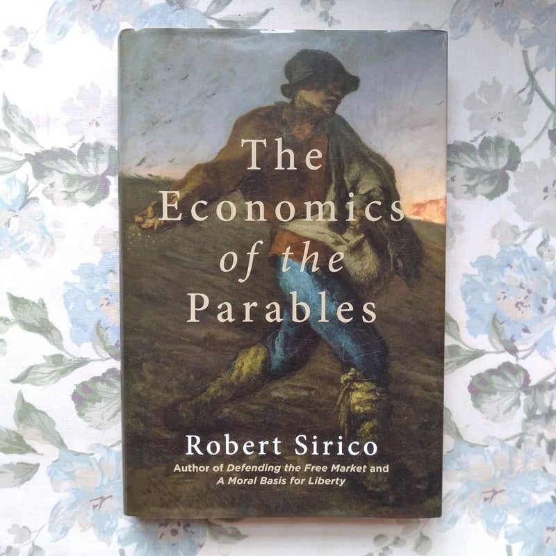 The Economics of the Parables