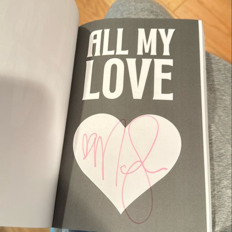 All my love - signed 