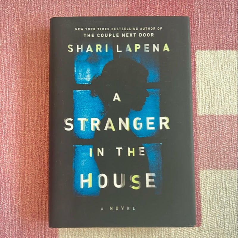 A Stranger in the House