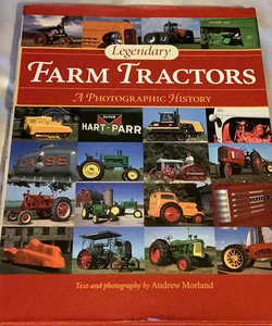 Legendary Farm Tractors