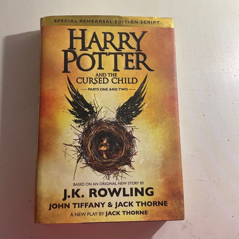 Harry Potter and the Cursed Child Parts One and Two (Special Rehearsal Edition Script)