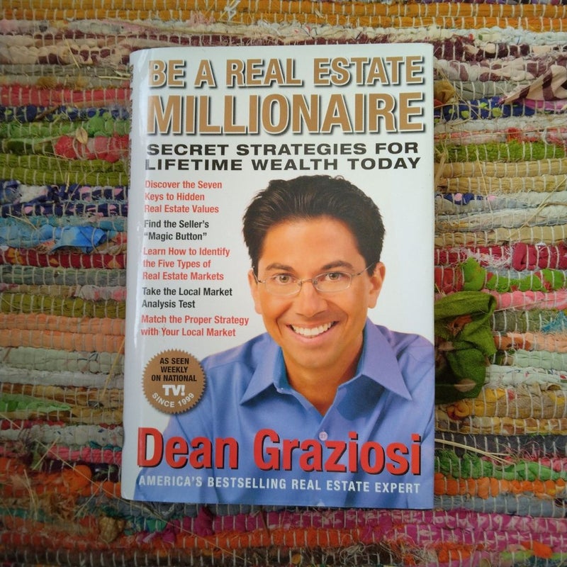 Be a Real Estate Millionaire