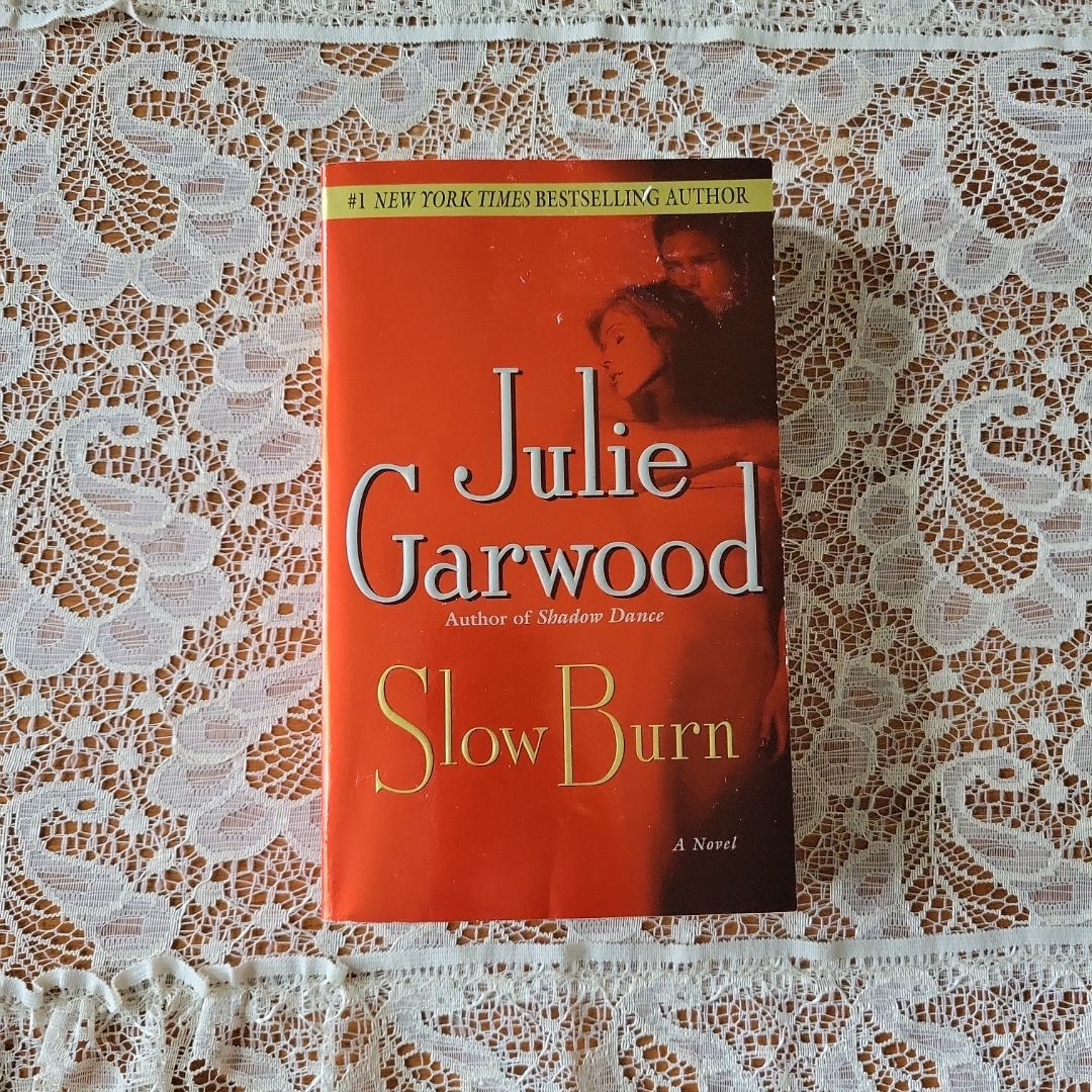 Slow Burn
