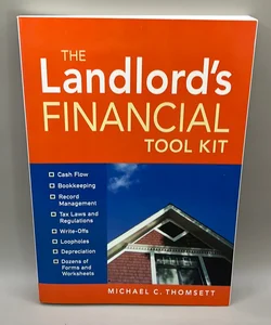 The Landlord's Financial Tool Kit