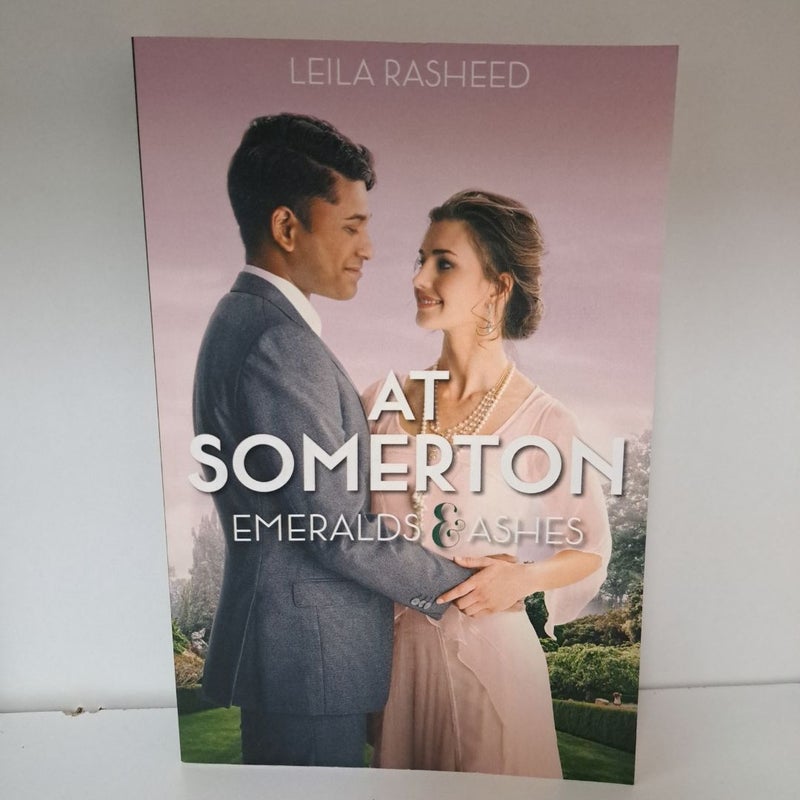 At Somerton: Emeralds and Ashes