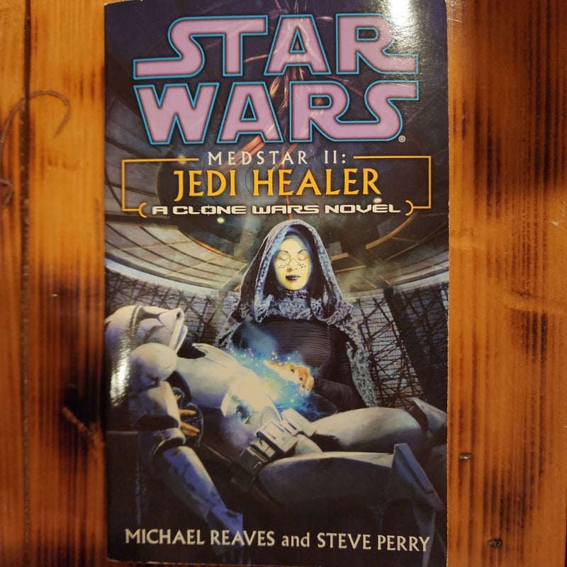 Jedi Healer: Star Wars Legends (Medstar, Book II)