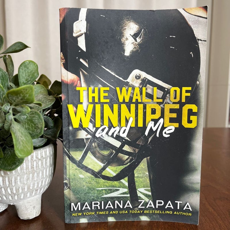 The Wall of Winnipeg and Me (Signed)