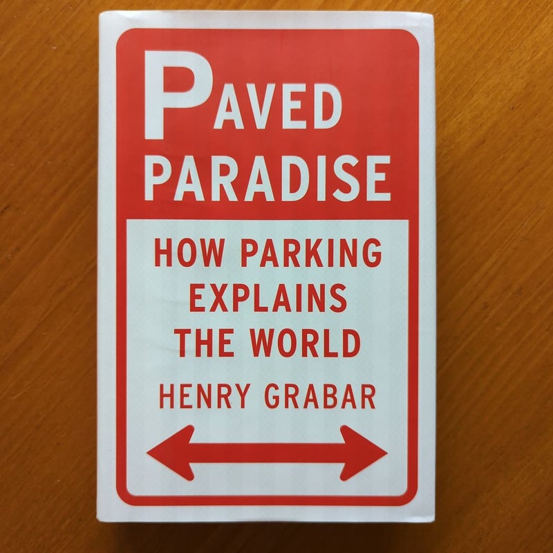 Paved Paradise