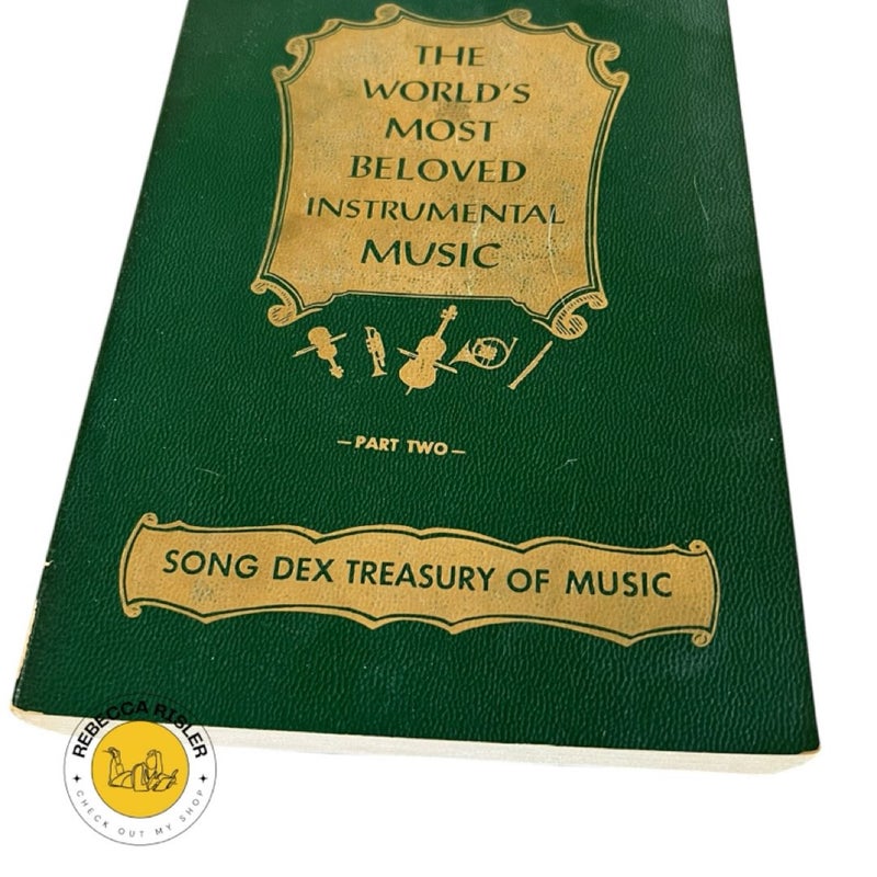 The World's Most Beloved Instrumental Music, Part Two (2), Song Dex Treasury of Music/Song Dex Treasury of World Famous Instrumental Music Part Two