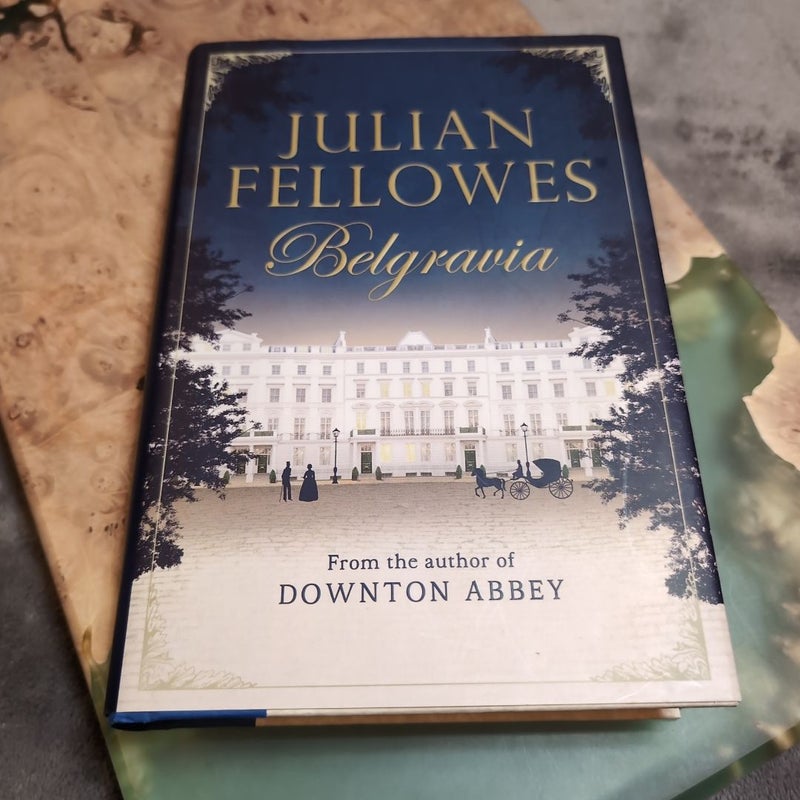 Julian Fellowes's Belgravia