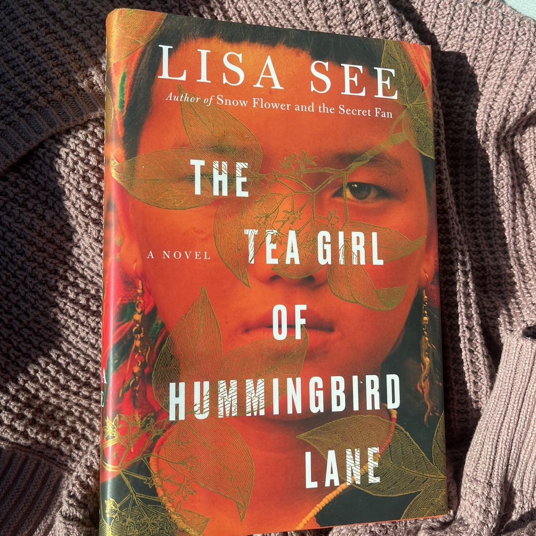 The Tea Girl of Hummingbird Lane