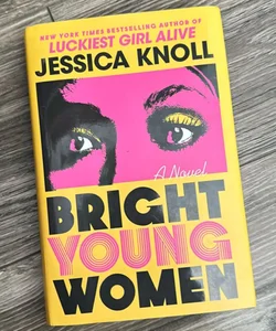 Bright Young Women