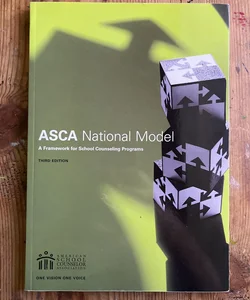 The Asca National Model: a Framework For