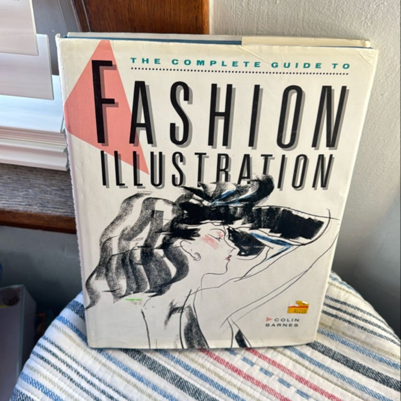 The Complete Guide to Fashion Illustration