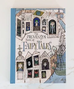 The Provensen Book of Fairy Tales