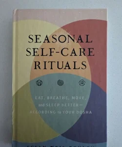 Seasonal Self-Care Rituals