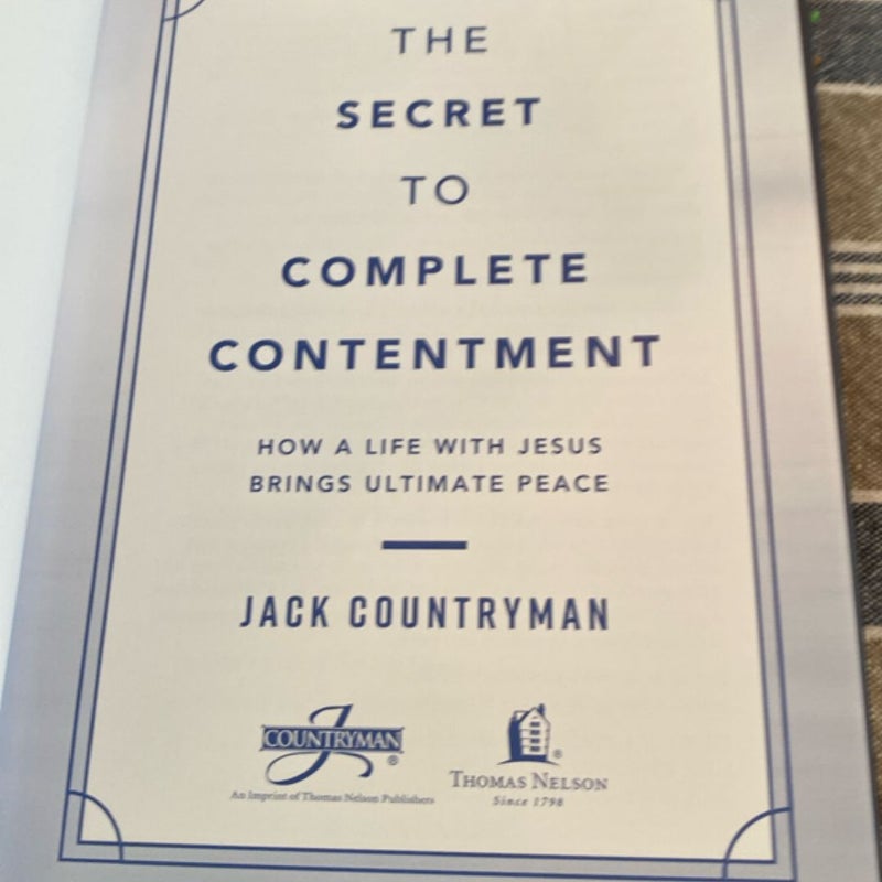 The Secret to Complete Contentment