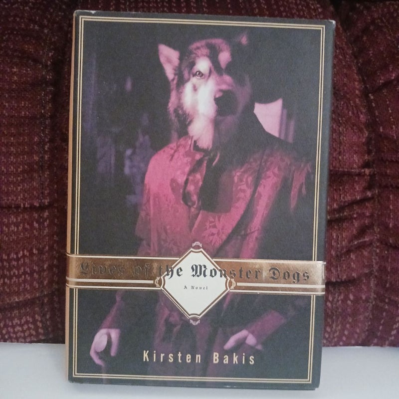 Lives of the Monster Dogs