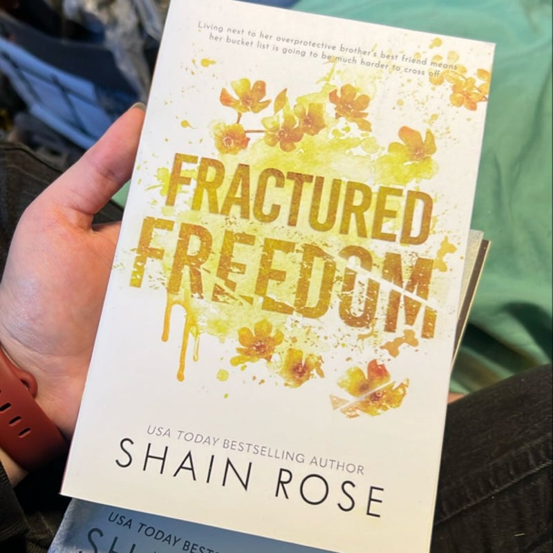 Fractured Freedom