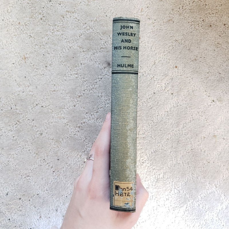 John Wesley and His Horse (3rd Edition, 1933)