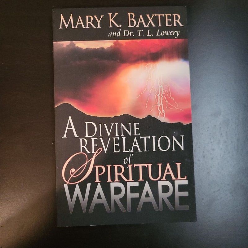 A Divine Revelation of Spiritual Warfare