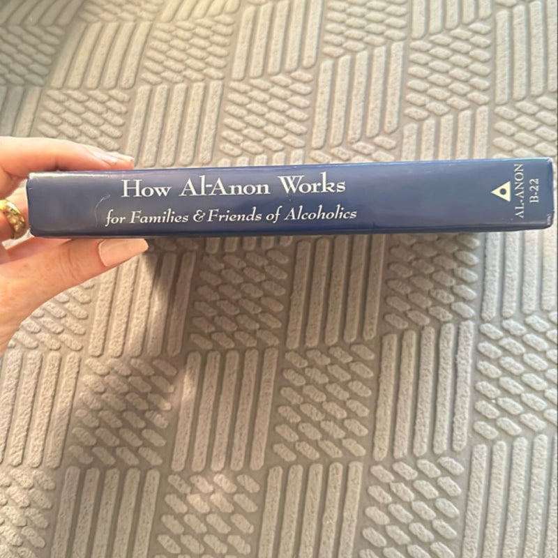 How Al-Anon Works for Families and Friends of Alcoholics