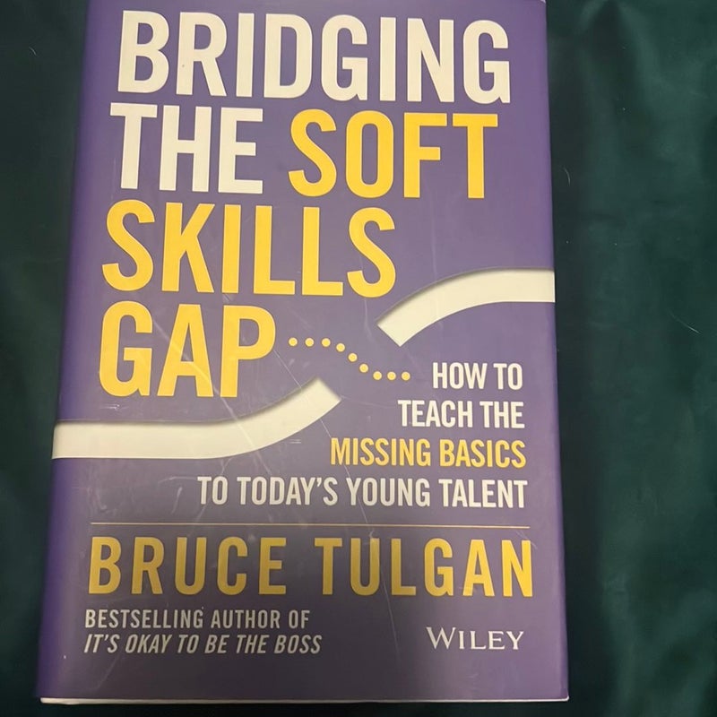 Bridging the Soft Skills Gap