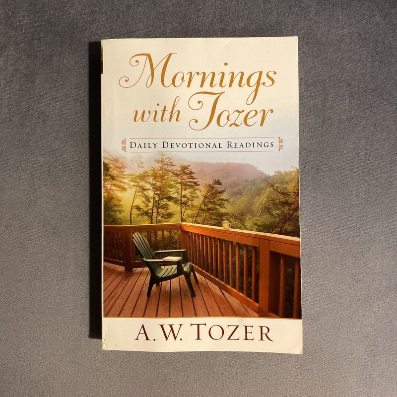 Mornings with Tozer