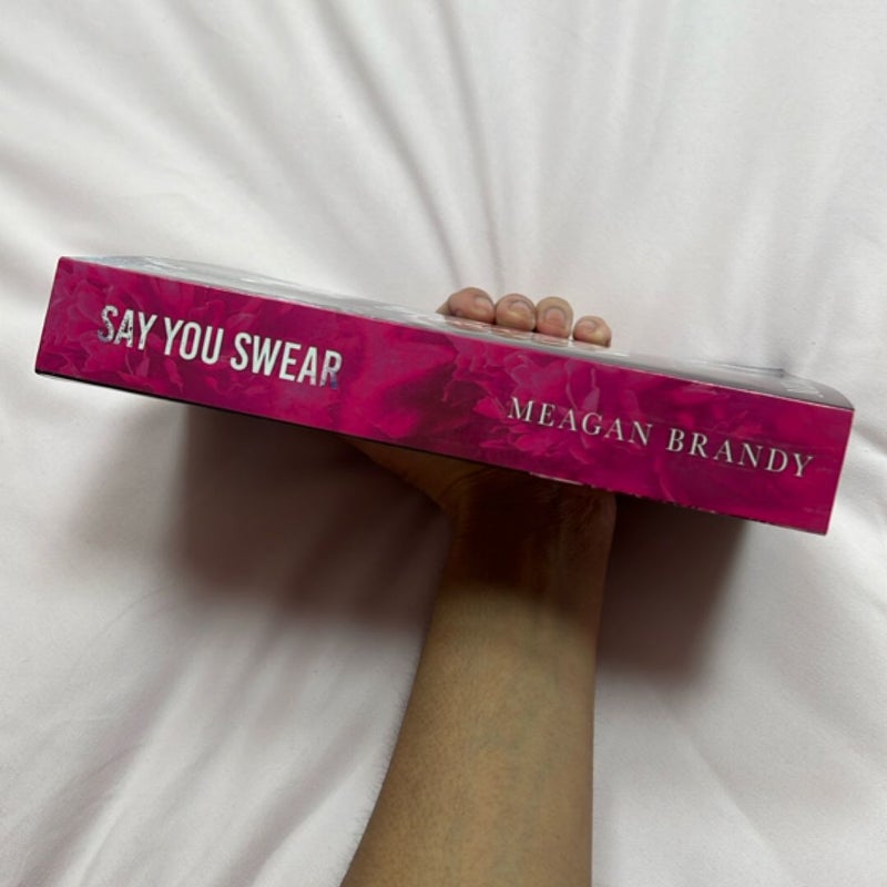 Say You Swear : Alternate Cover Edition OOP Indie