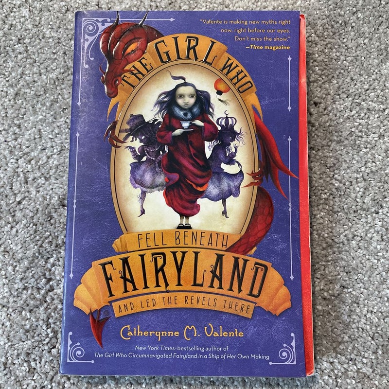 The Girl Who Fell Beneath Fairyland and Led the Revels There