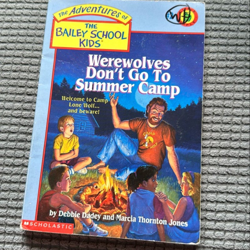 The Adventures of the Bailey School Kids #2: werewolves don’t go to summer camp