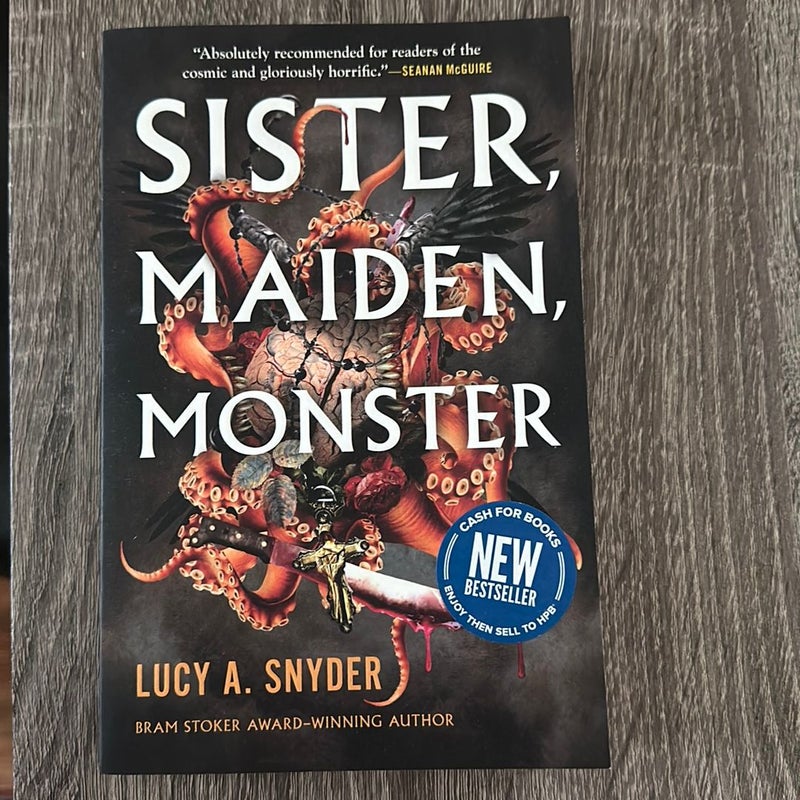 Sister, Maiden, Monster