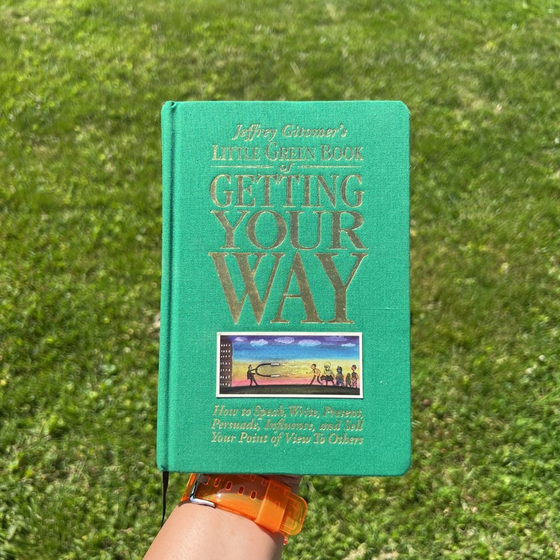 Little Green Book of Getting Your Way