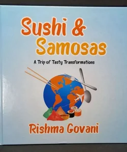 Sushi & Samosas