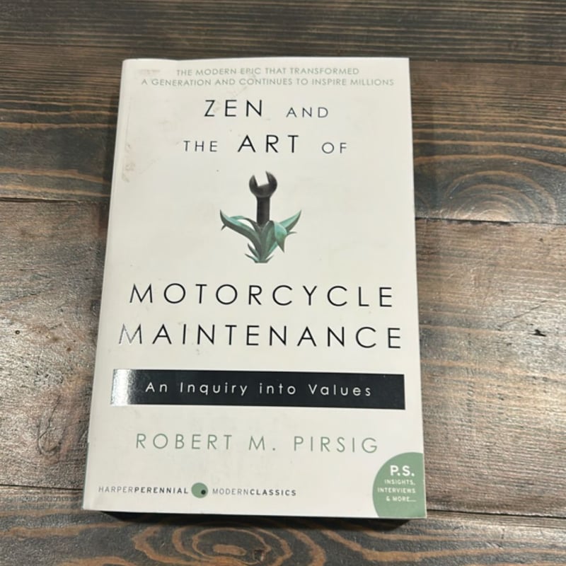 Zen and the Art of Motorcycle Maintenance