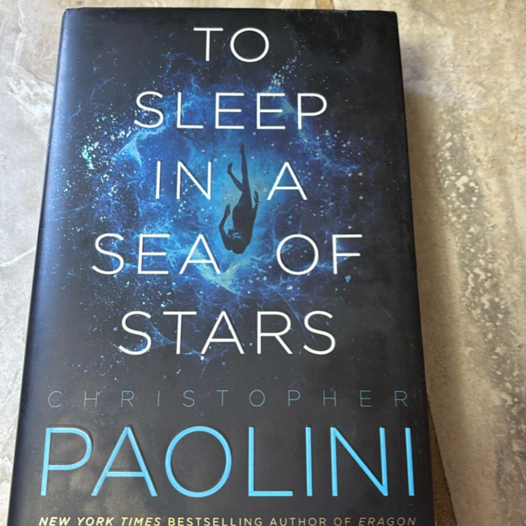 To Sleep in a Sea of Stars