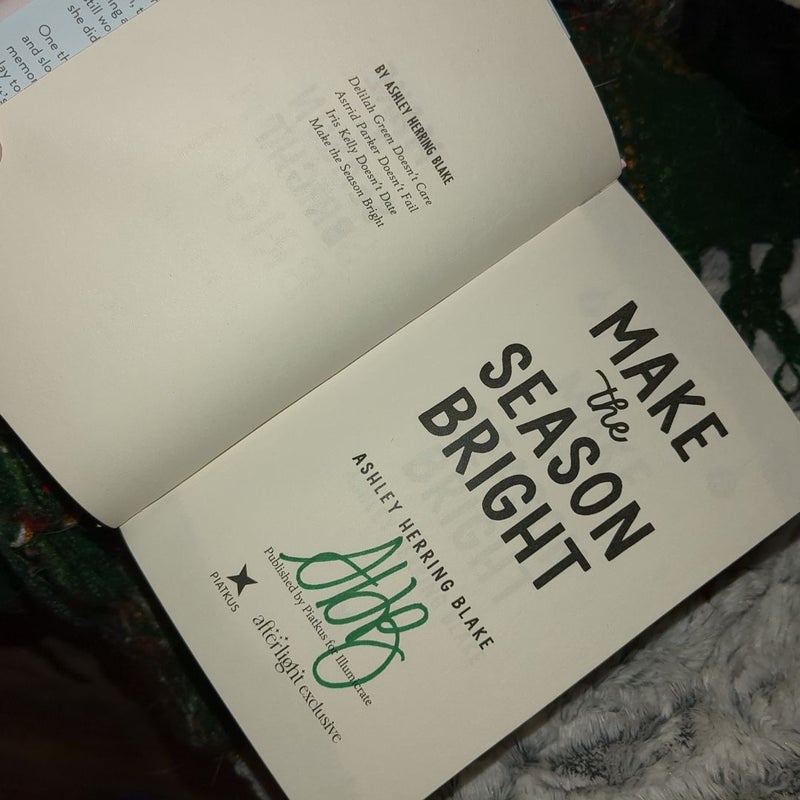Make the Season Bright (Afterlight Signed)