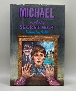 Michael and the Secret War