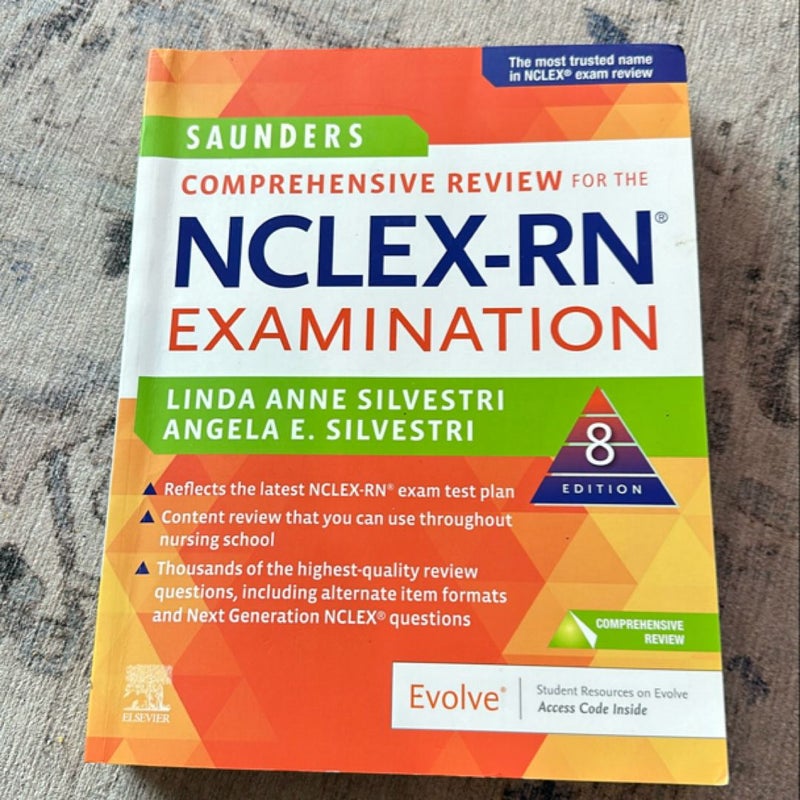 Saunders Comprehensive Review for the NCLEX-RN® Examination