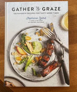 Gather and Graze
